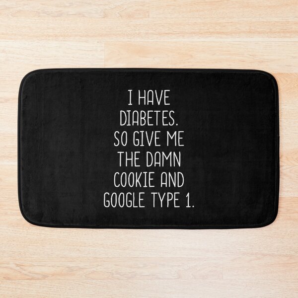 Item preview, I Have Diabetes So Give Me The Damn Cookie - Funny Diabetes Awareness  designed and sold by T-shirt For You.