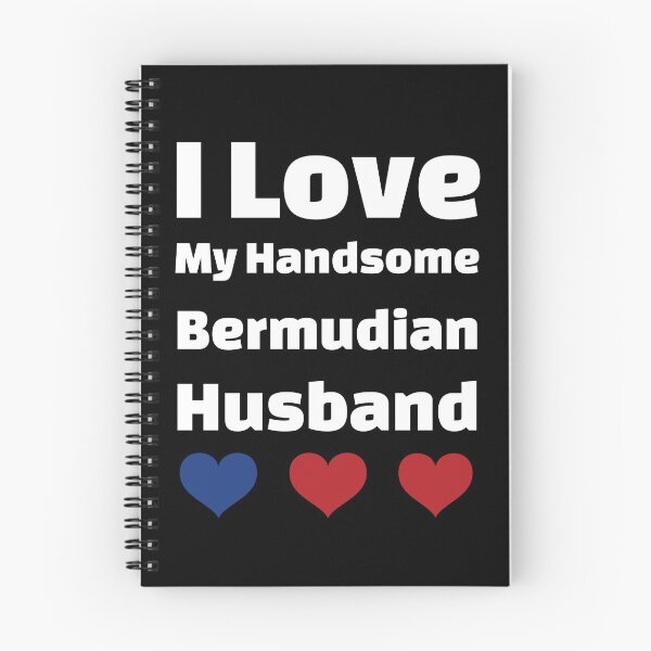 Item preview, I Love My Handsome Bermudian Husband - Bermuda Husband Edition designed and sold by DiceNLDesigns.