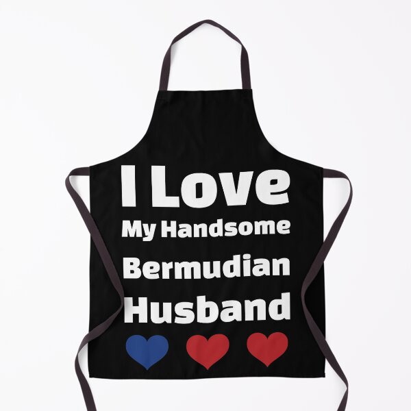 Item preview, I Love My Handsome Bermudian Husband - Bermuda Husband Edition designed and sold by DiceNLDesigns.