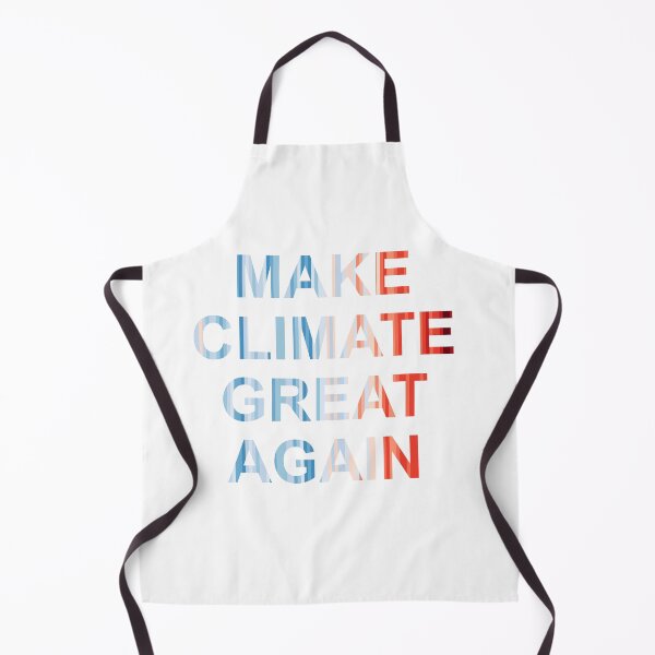 Item preview, Make climate great again designed and sold by -Holy-Chicken-.