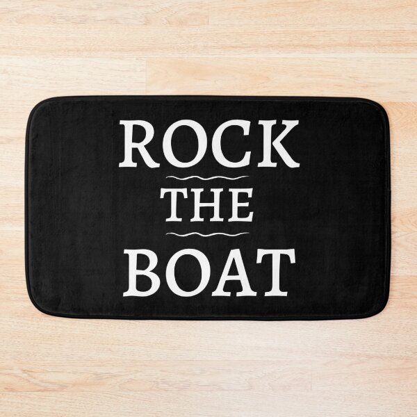 Item preview, Rock The Boat - For Real Boating Lovers designed and sold by Passion-For-Sea.