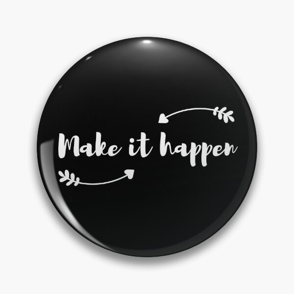 Item preview, Make It Happen designed and sold by Kindology.