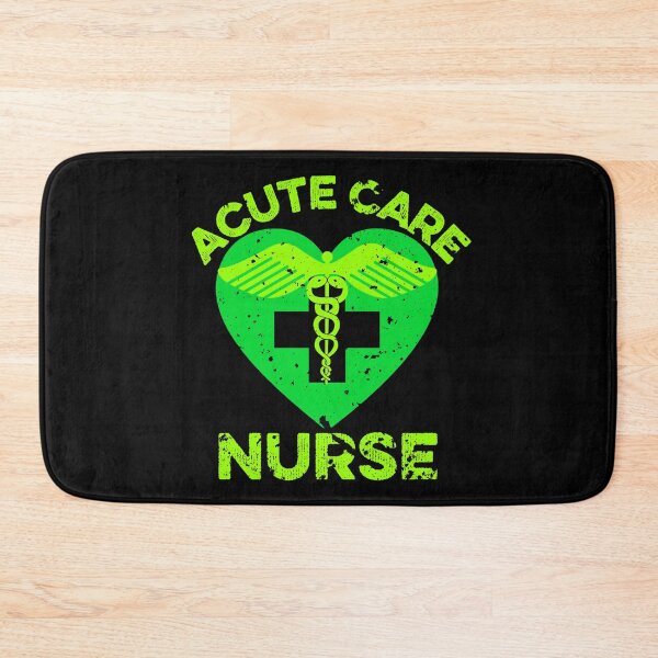 Item preview, Acute care nurse designed and sold by FurioInc.