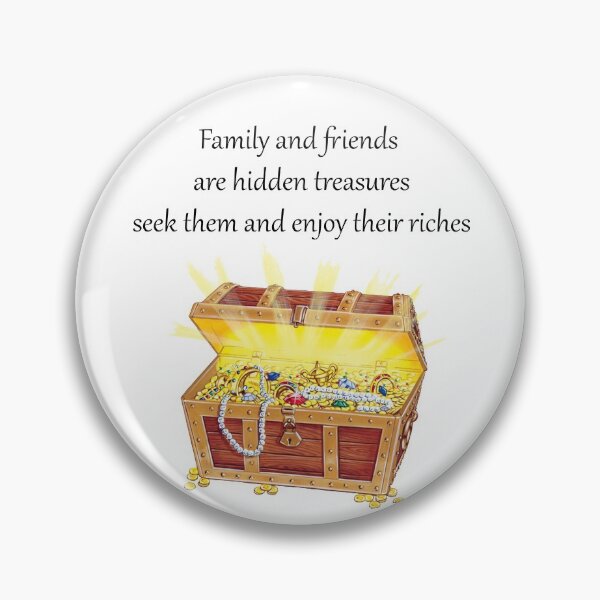 Item preview, Family-and-friends-are-hidden-treasures designed and sold by FunnyDio.
