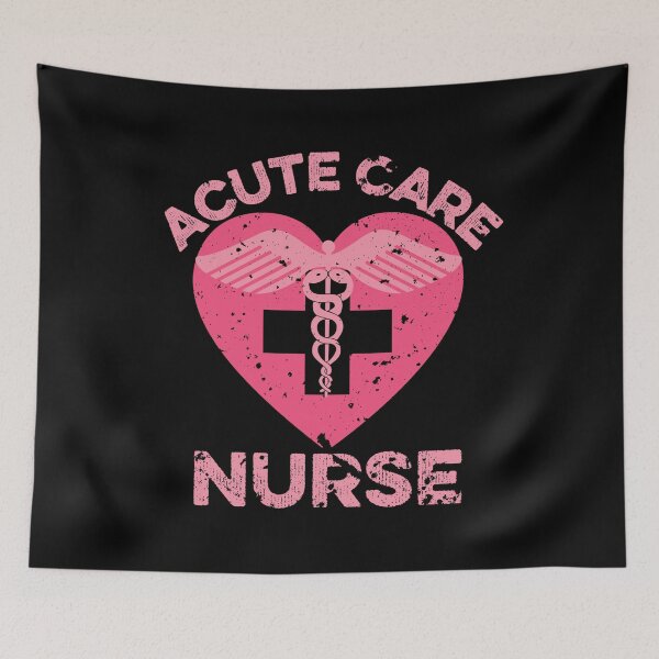 Item preview, Acute care nurse designed and sold by FurioInc.