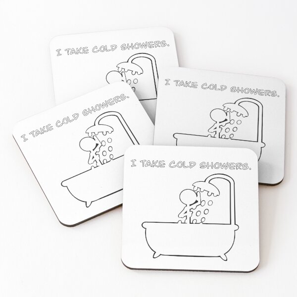 Item preview, I Take Cold Showers designed and sold by Squeak Studio.