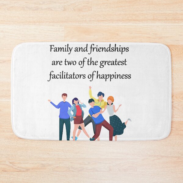 Item preview, Family-and-friendships-are-two-of-the-greatest-facilitators-of-happiness designed and sold by FunnyDio.