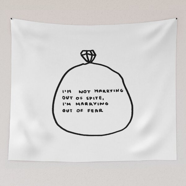 Item preview, I'm Not Marrying Out of Spite, I'm Marrying Out of Fear designed and sold by 4naans.
