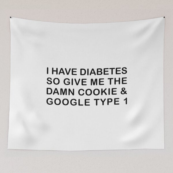Item preview, I Have Diabetes So Give Me The Damn Cookie - Funny Diabetes designed and sold by T-shirt For You.