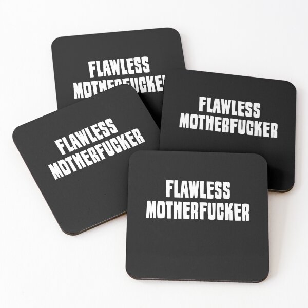 Item preview, Flawless Motherfucker designed and sold by HiddenStar02.