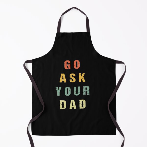 Item preview, go ask your dad shirt, motherhood shirt,mom of boys, mom shirt, mom life shirt, gift for mom, mommy shirt, funny mom shirt, mothers day gift designed and sold by midodesign20.