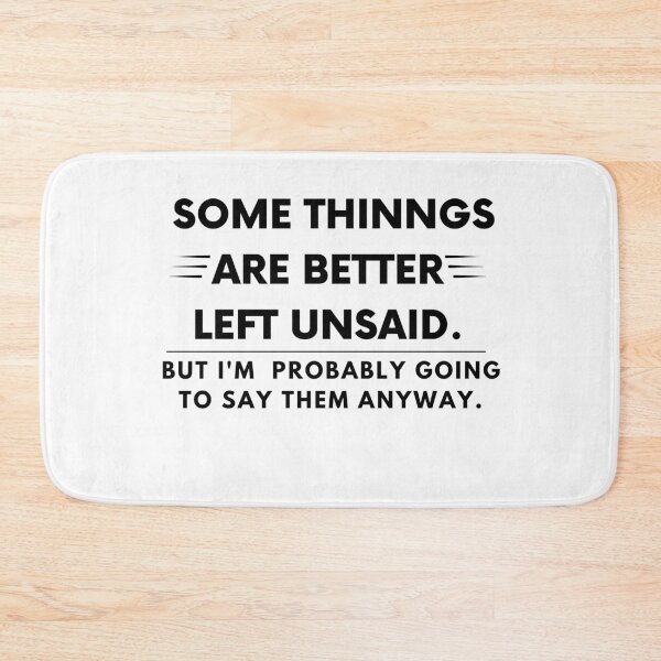 Item preview,  some things are better left unsaid but i am probably going to say them anyway Essential  designed and sold by RanirO.