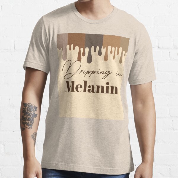 "Dripping in melanin influencer paint dripping design" Tshirt for Sale by boopsblunt