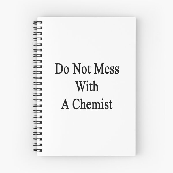 Item preview, Do Not Mess With A Chemist designed and sold by supernova23.