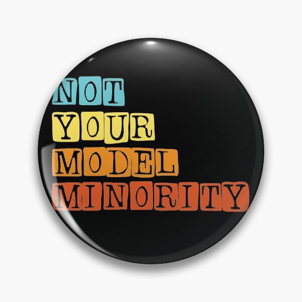 Item preview, Not Your Model Minority,Anti Asian Racism, Stop Asian Hate designed and sold by Mokhe.