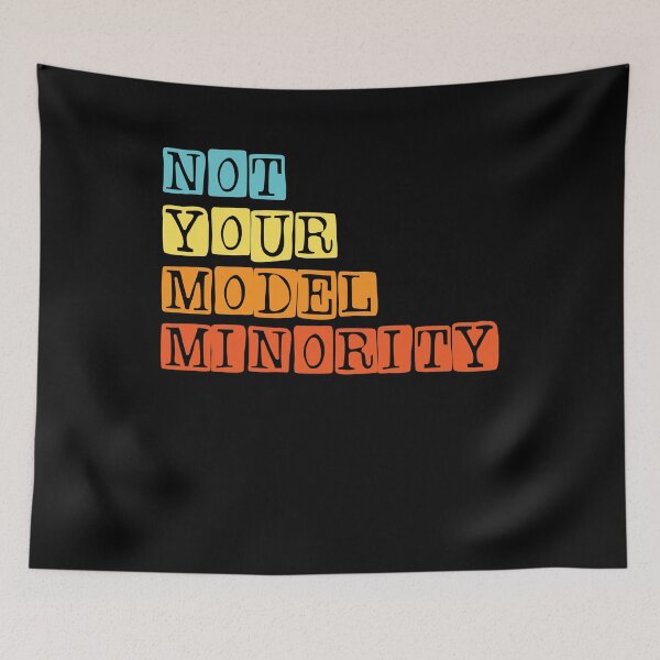 Item preview, Not Your Model Minority,Anti Asian Racism, Stop Asian Hate designed and sold by Mokhe.