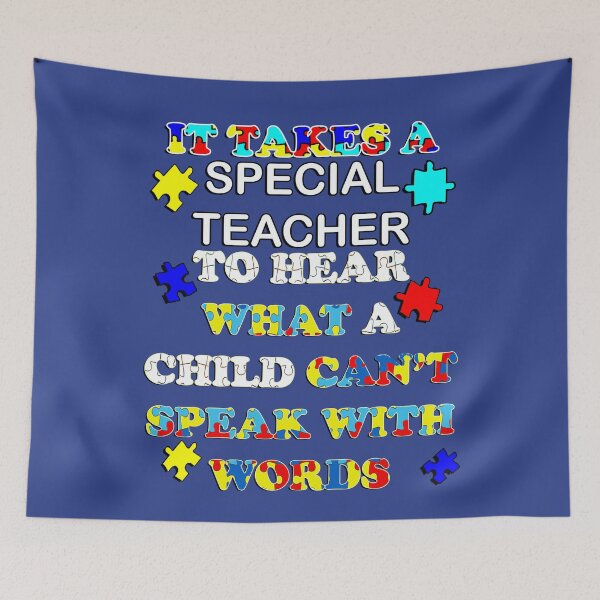 Item preview, Autism Acceptance Quote: It Takes A Special Teacher To Hear What A Child Can't Speak With Words, Motivational designed and sold by tamdevo1.