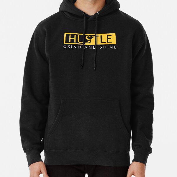 Hustle Grind and Shine' Men's Hoodie