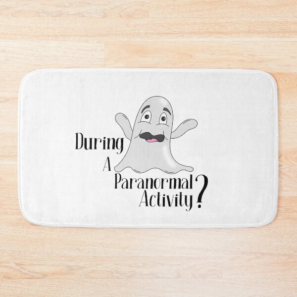 Item preview, During a Paranomal Activity? designed and sold by AnleuAvePrints.