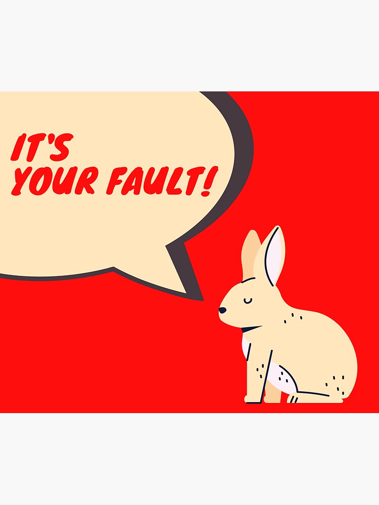 It Is Not Your Fault Sticker For Sale By Samvy Redbubble 5905