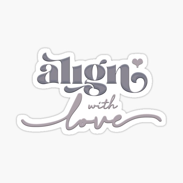 Item preview, Align with love designed and sold by squishyrainbow.