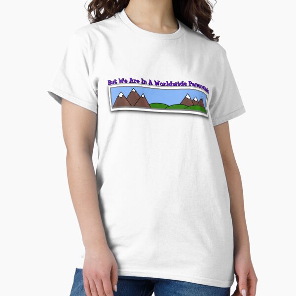 Item preview, But We Are In A Worldwide Panoramic designed and sold by AnleuAvePrints.