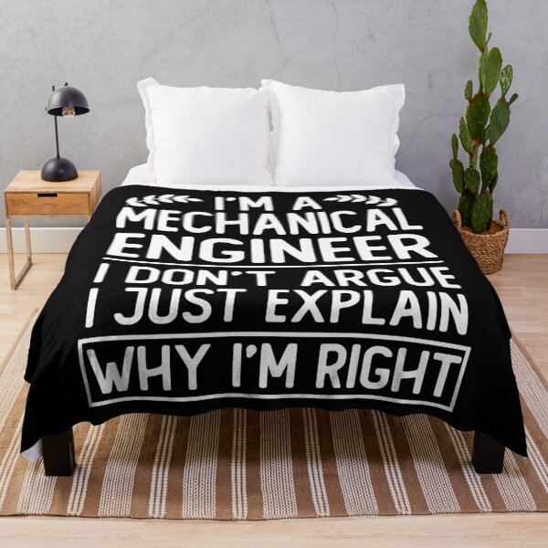 Item preview, i'm a mechanical engineer i don't argue i just explain why i'm right funny gift designed and sold by alaechamlal.