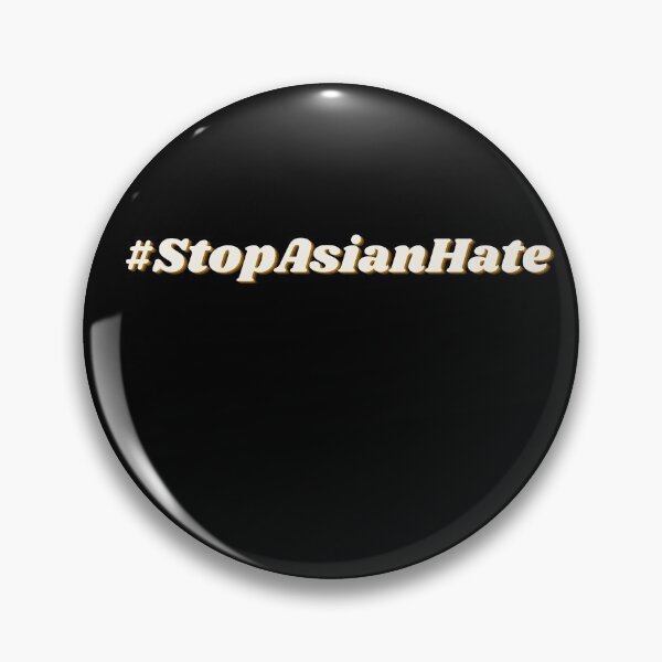 Item preview, Stop Asian Hate designed and sold by MinimalTag.