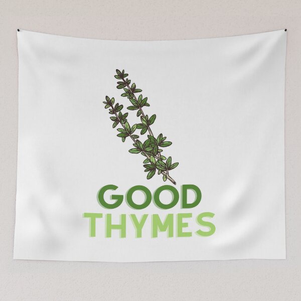 Item preview, Good Thymes designed and sold by ReVibing.