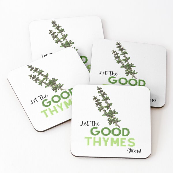 Item preview, Let The Good Thymes Grow  designed and sold by ReVibing.