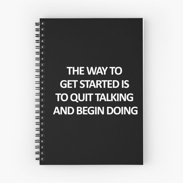Item preview, The Way To Get Started Is To Quit Talking And Begin Doing designed and sold by askarne.