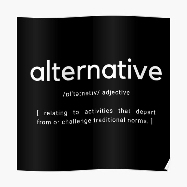 alternative-word-definition-poster-for-sale-by-petmiri-redbubble