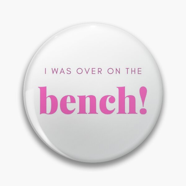 Item preview, I Was Over On The Bench (pink) designed and sold by jaimesmartin.