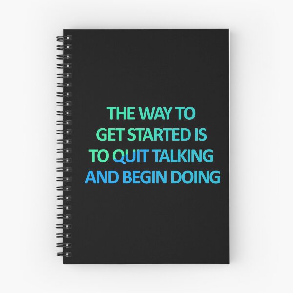 Item preview, The Way To Get Started Is To Quit Talking And Begin Doing designed and sold by askarne.