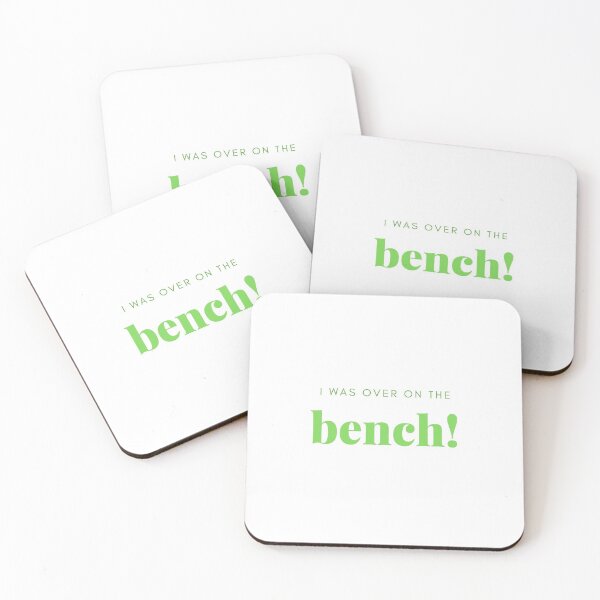 Item preview, I Was Over On The Bench (green) designed and sold by jaimesmartin.