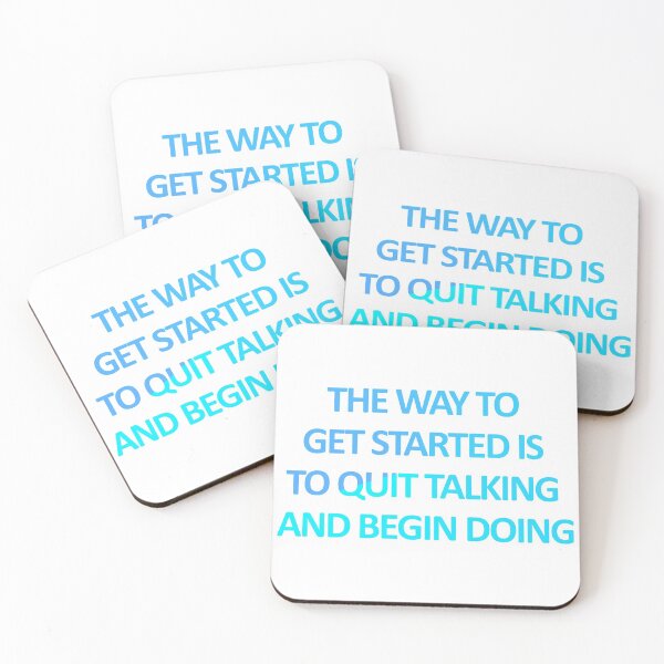 Item preview, The Way To Get Started Is To Quit Talking And Begin Doing designed and sold by askarne.