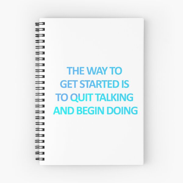 Item preview, The Way To Get Started Is To Quit Talking And Begin Doing designed and sold by askarne.