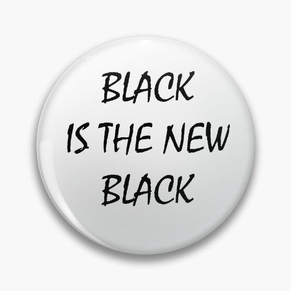 Item preview, black is the new black designed and sold by MallsD.