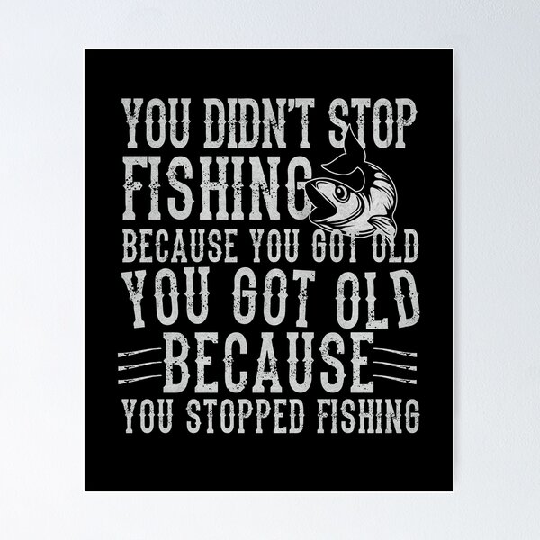 Life Is Always Better When I'm Fishing - Funny Fishing Fisherman