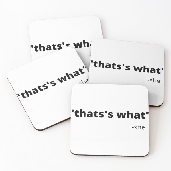 Item preview, That's what she said designed and sold by Taubr.