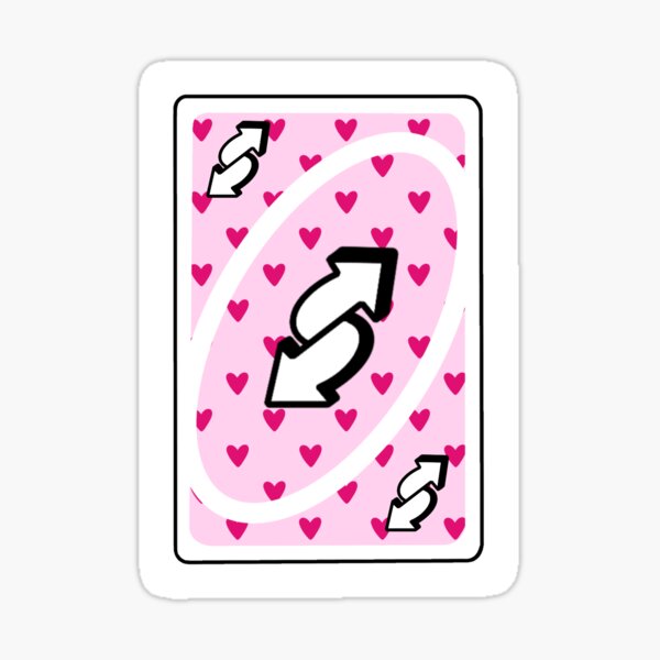 UNO reverse heart card Sticker for Sale by caitlynnjoy