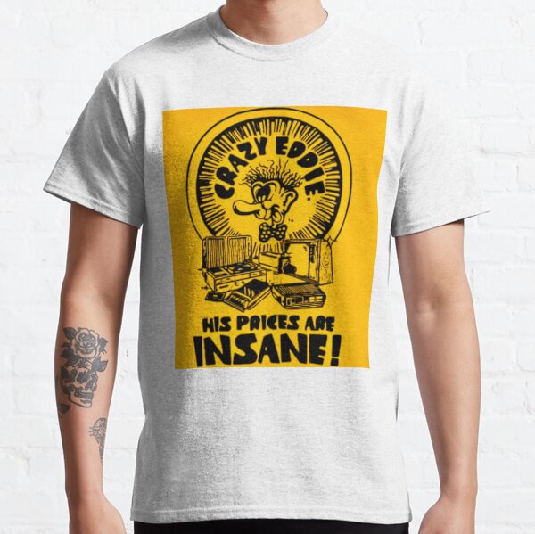 crazy eddie tshirt