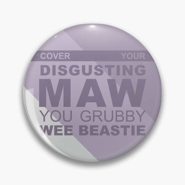 Item preview, Cover your disgusting maw designed and sold by John Spence.