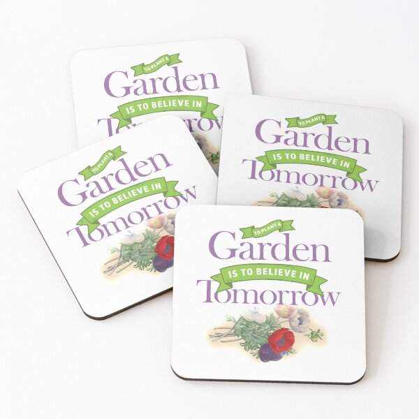 Item preview, To Plant a Garden is to Believe in Tomorrow Quote designed and sold by BLVDdesign.