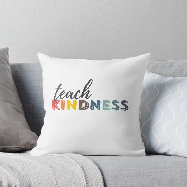 Item preview, Teach Kindness, teach kind designed and sold by popcultutrenerd.