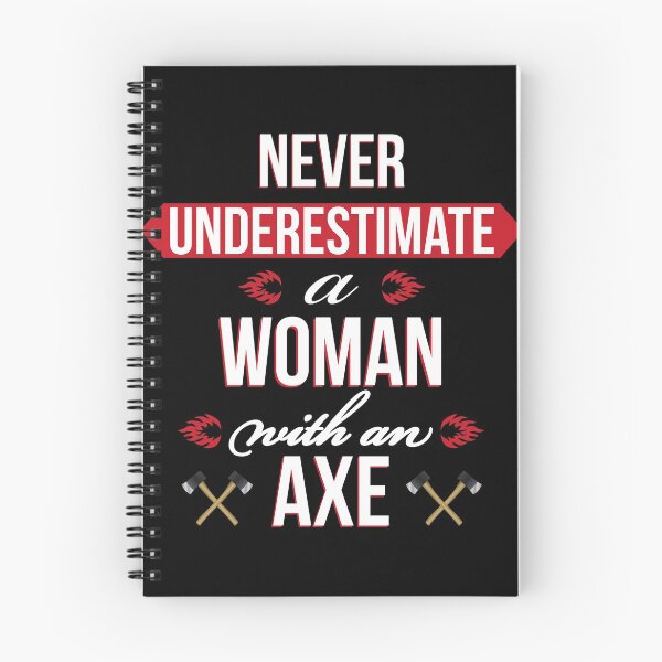 Item preview, Never Underestimate A Woman With An Axe designed and sold by Luna1Shop.