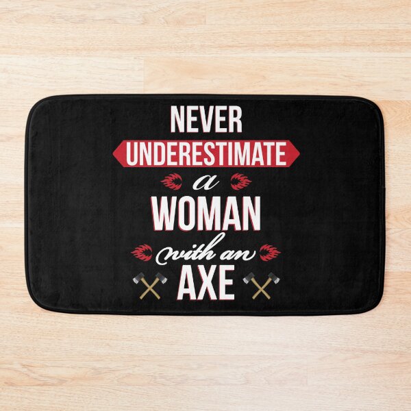 Item preview, Never Underestimate A Woman With An Axe designed and sold by Luna1Shop.