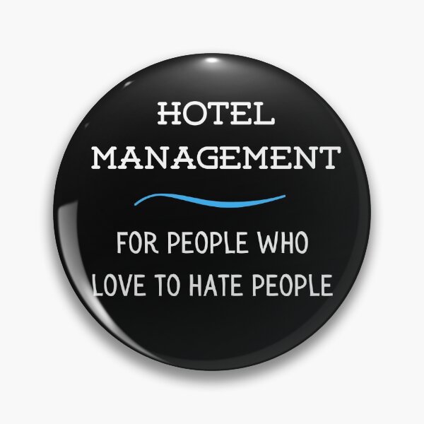 Item preview, Hotel Management,For People Who Love To Hate People-Hotel Manager,Funny Management Gift For Boss,Hospitality Management designed and sold by WW-Designz.