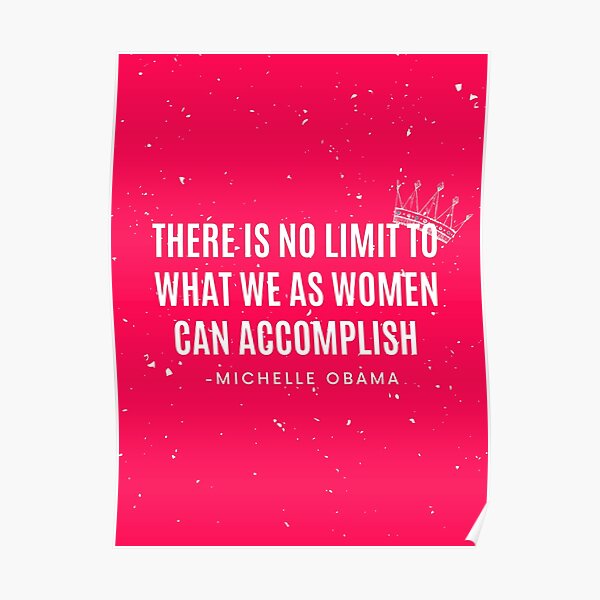 Women's Michelle Obama Quote Poster