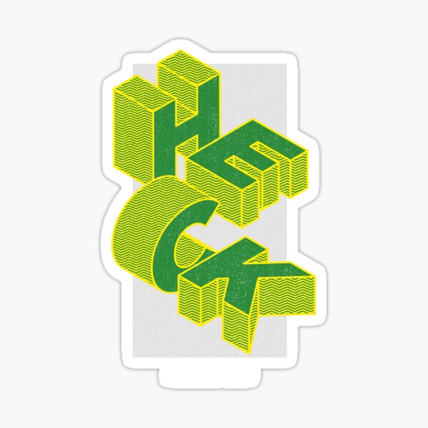 Heck Green Yellow Sticker